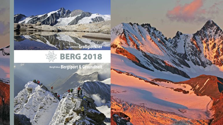 Das Alpenvereinsjahrbuch Berg 2018 - Schwerpunkt: Großglockner - Foto: H. Raffalt 